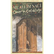 Ömerin Çocukluğu - Türk Edebiyatı Klasikleri