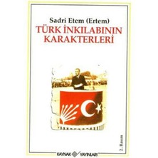Türk Inkılabının Karakterleri