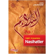 Hakk’ı Arayanlara Nasihatler