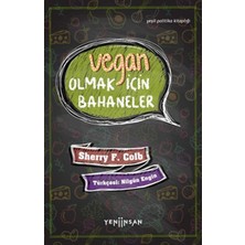 Vegan Olmak Için Bahaneler