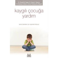 Kaygılı Çocuğa Yardım