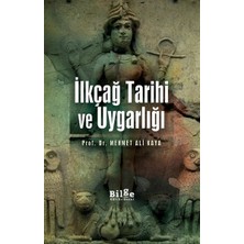 Ilkçağ Tarihi ve Uygarlığı