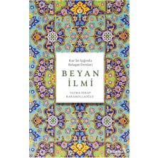 Beyan Ilmi (Kur'ân Işığında Belagat Dersleri)