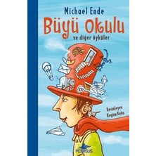 Büyü Okulu ve Diğer Öyküler