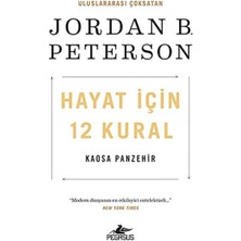 Hayat Için 12 Kural: Kaosa Panzehir
