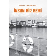 Insan Bir Gemi