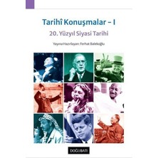 Tarihi Konuşmalar 1