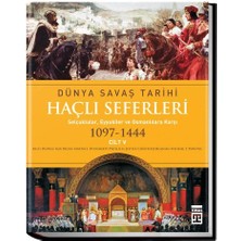 Dünya Savaş Tarihi: Haçlı Seferleri -Cilt 5 (Ciltli)
