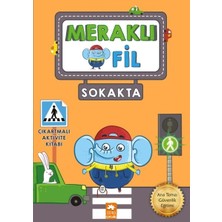 Meraklı Fil-Sokakta-Çıkartmalı Aktivite Kitabı