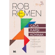 Çağa Karşı Koymak