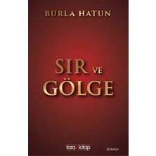 Sır ve Gölge