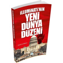 Illuminati'nin Yeni Dünya Düzeni