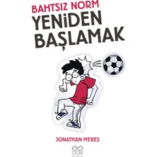 Bahtsız Norm Yeniden Başlamak