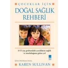 Doğal Sağlık Rehberi Çocuklar Için