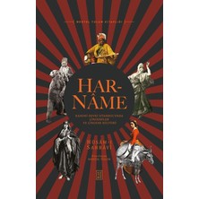 Har-Name - Kanuni Devri Istanbul’unda Çingeneler ve Çingene Kültürü