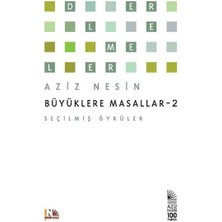 Büyüklere Masallar - 2