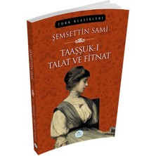 Taaşşuk-I Talat ve Fitnat
