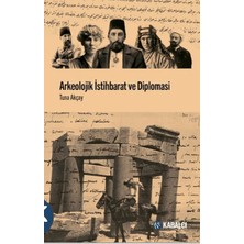 Arkeolojik Istihbarat ve Diplomasi