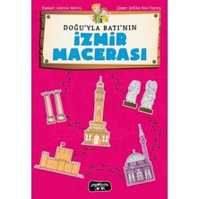 Doğu'yla Batı'nın Izmir Maceraları