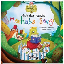 Güle Güle Yanlızlık Merhaba Sevgi