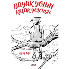 Büyük Yolun Küçük Yolcusu