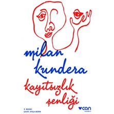 Kayıtsızlık Şenliği