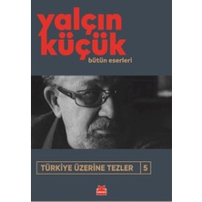 Türkiye Üzerine Tezler 5