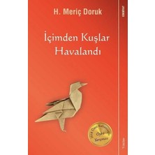 Içimden Kuşlar Havalandı