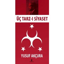 Üç Tarz-I Siyaset