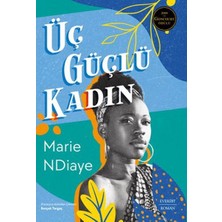 Üç Güçlü Kadın