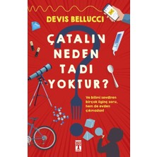 Çatalın Neden Tadı Yoktur?