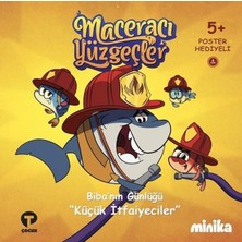 Biba'nın Günlüğü Küçük Itfaiyeciler-Maceracı Yüzgeçler