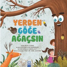 Yerden Göğe Ağaçsın
