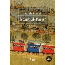 Istanbul - Paris - Salah Bey Tarihi 5