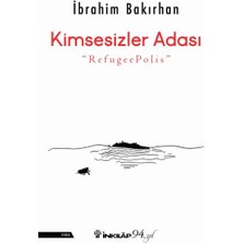Kimsesizler Adası - "refugeepolis"