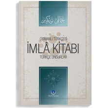 Osmanlıca Imla Kitabı Türkçe Unsurlar