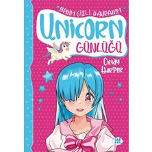 Unicorn Günlüğü 9 - Benim Gizli Hayranım