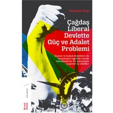 Çağdaş Liberal Devlette Güç ve Adalet Problemi