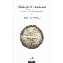 Yönsüzleşmiş Savaşlar