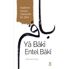 Yâ Bâkî Entel Bâkî