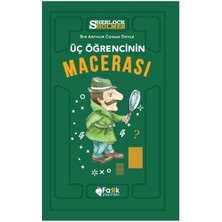 Üç Öğrencinin Macerası - Sherlock Holmes