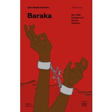 Baraka: Son “köle Kargosunun” Gerçek Hikâyesi