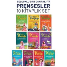 Selçuklu’dan Osmanlı’ya Prensesler (10'lu Set)