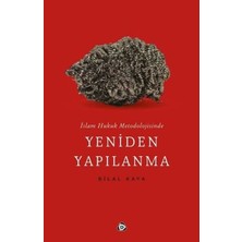 Islam Hukuk Metodolojisinde Yeniden Yapılanma