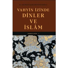 Vahyin Izinde Dinler ve Islâm