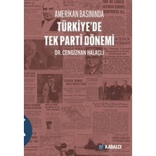 Amerikan Basınında Türkiye'de Tek Parti Dönemi