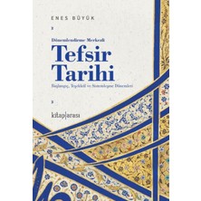 Dönemlendirme Merkezli Tefsir Tarihi