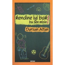Kendine Iyi Bak Bu Sen Misin!
