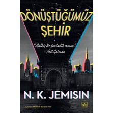 Dönüştüğümüz Şehir