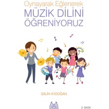 Oynayarak Eğlenerek Müzik Dilini Öğreniyoruz